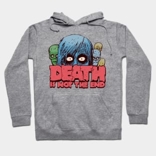 Death, Not The End Hoodie